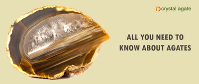 All you need to know about agates