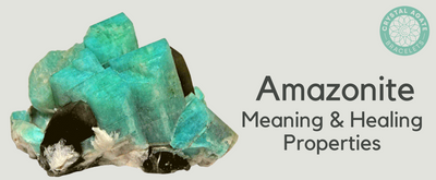 Amazonite: Meaning & Healing Properties