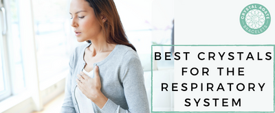 Best Crystals for the Respiratory System