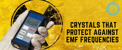 Crystals That Protect Against EMF Frequencies