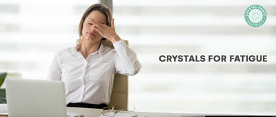 Crystals for Fatigue