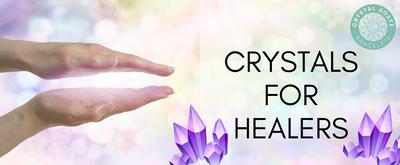 Crystals for Healers