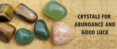 Crystals for abundance and good luck