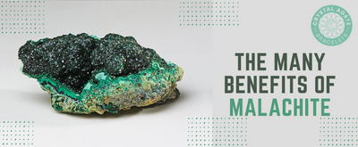 The Many Benefits of Malachite