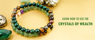 Know how to use the crystals of wealth