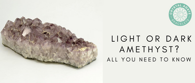 Light or Dark Amethyst? All you Need to Know