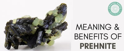 Meaning & Benefits of Prehnite