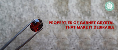 Properties Of Garnet Crystal That Make It Desirable