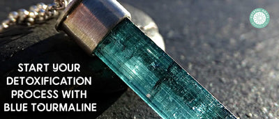 Start Your Detoxification Process With Blue Tourmaline