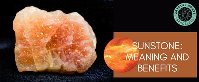 Sunstone: Meaning and Benefits