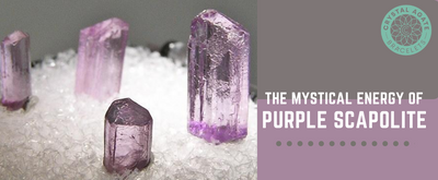 The Mystical Energy of Purple Scapolite