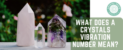 What Does a Crystals Vibration Number Mean?