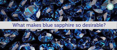 What Makes Blue Sapphire So Desirable?