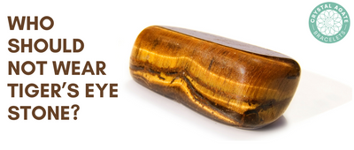 Who should not wear Tiger’s eye stone?