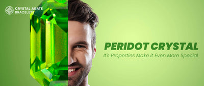 PERIDOT CRYSTAL it's properties make it even more special