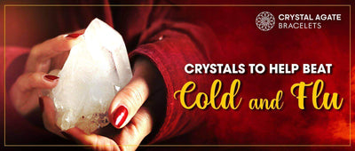 CRYSTALS TO HELP BEAT COLD AND FLU