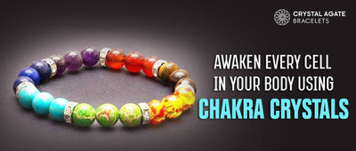 AWAKEN EVERY CELL IN YOUR BODY USING CHAKRA CRYSTALS