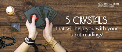 5 crystals that will help you with your tarot readings