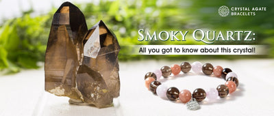 Smoky Quartz: All you got to know about this crystal!