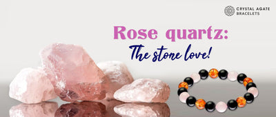 Rose quartz: The stone love!