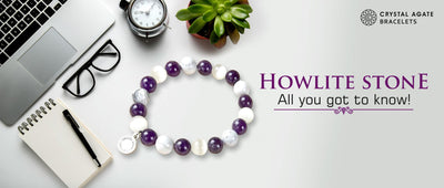 Howlite stone: All you got to know!